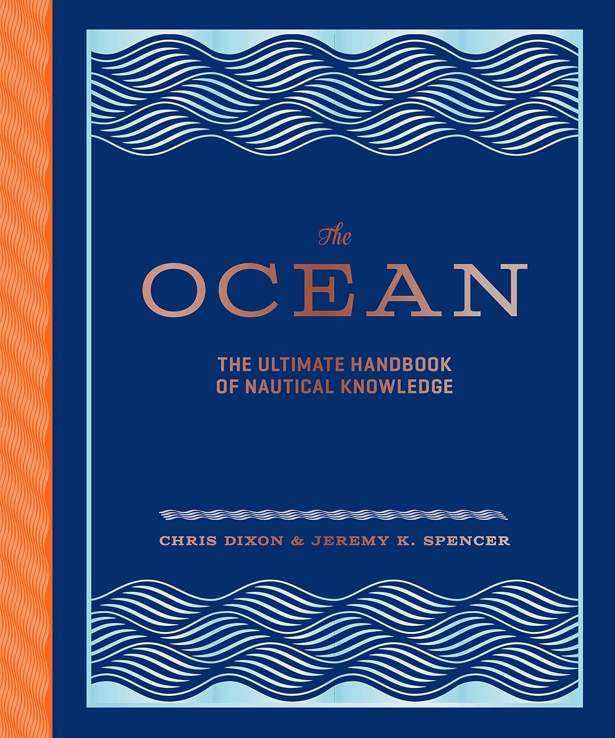 Ocean: The Ultimate Handbook of Nautical Knowledge